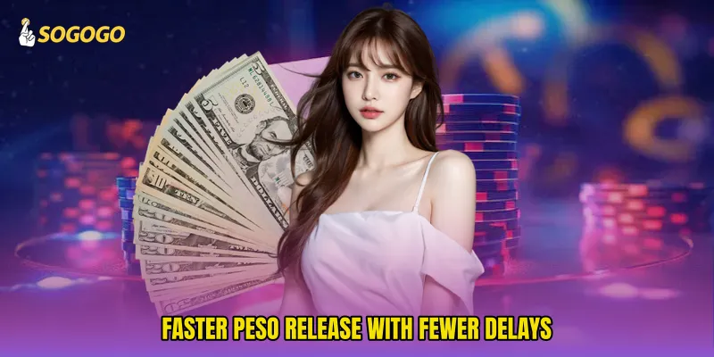 Faster peso release with fewer delays